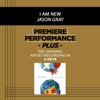 Premiere Performance Plus: I Am New (Performance Tracks) - EP