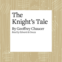 Geoffrey Chaucer - The Canterbury Tales: The Knight's Tale (Modern Verse Translation) artwork