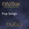 Paxtrax Professional Backing Tracks: Pop Songs