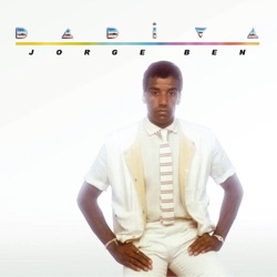 Jorge Ben Jor - Pout-Pourri: Taj Mahal / Filho Maravilha (Fio Maravilha) / País Tropical