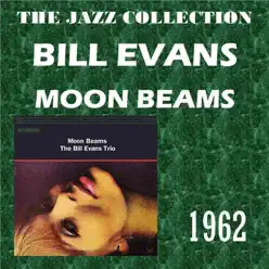 Moon Beams - Bill Evans