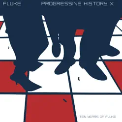 Progressive History XXX - Fluke