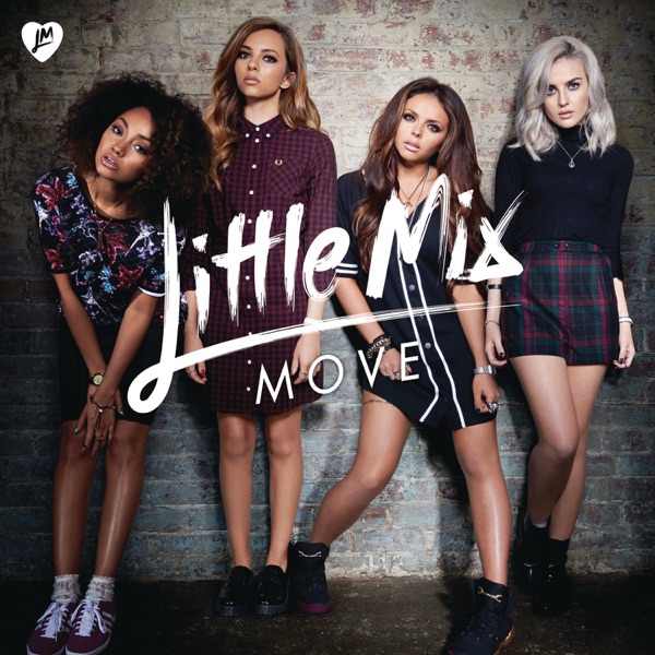 Move (Remixes) - EP - Little Mix