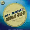 Stream & download Submerged - Single