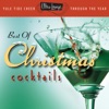 Ultra-Lounge: The Best of Christmas Cocktails, 2007