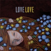 Love Love - Bright Morning Stars