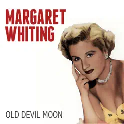 Old Devil Moon - Single - Margaret Whiting