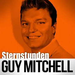 Sternstunden - Guy Mitchell