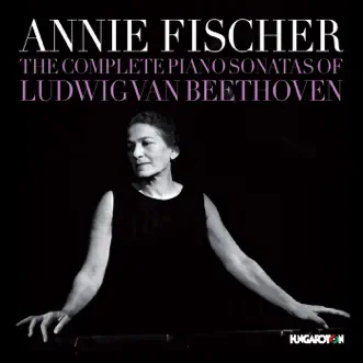 Beethoven: The Complete Piano Sonatas by Annie Fischer album reviews, ratings, credits