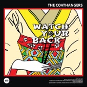 The Coathangers - Watch Your Back