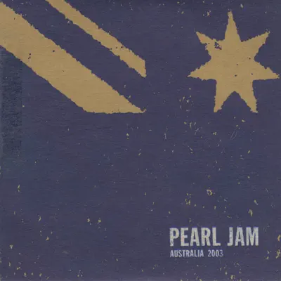 Sydney, AU 13-February-2003 (Live) - Pearl Jam