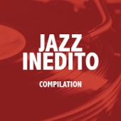 Jazz inedito (Compilation) artwork