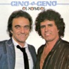 Os Xonados Gino e Geno, 2006