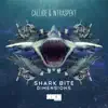 Shark Bite - Single album lyrics, reviews, download