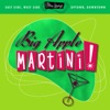 Ultra-Lounge: Big Apple Martini!, 2009