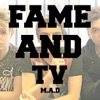 Fame & TV - Single, 2014