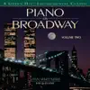 Stream & download Piano On Broadway, Vol. 2