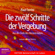Paul Ferrini - Die zwölf Schritte der Vergebung: Aus der Tiefe des Herzens leben