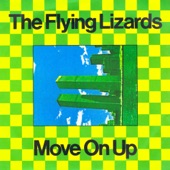 The Flying Lizards - Move On Up (7'' Version)