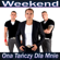 Ona Tańczy Dla Mnie (Radio Edit) - Weekend