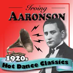 1920s Hot Dance Classics by Irving Aaronson and His Commanders album reviews, ratings, credits