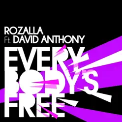 Everybody's Free (feat. David Anthony) - EP - Rozalla Everybody's Free (feat. David Anthony) - EP - Rozalla