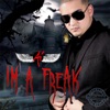 I'm a Freak - Single, 2013