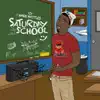 Saturday School Series album lyrics, reviews, download