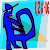 Kiss & Hug: From a Happy Boy artwork