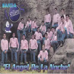 El Ángel De La Noche - Banda Astilleros