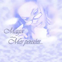 Mes pensées - Maga Mes pensées - Maga