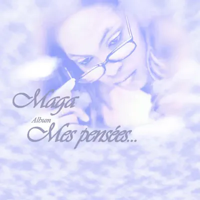 Mes pensées - Maga
