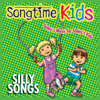 Silly Songs - Songtime Kids