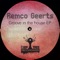 Groove In the House - Remco Geerts lyrics