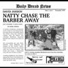 Natty Chase the Barber Away