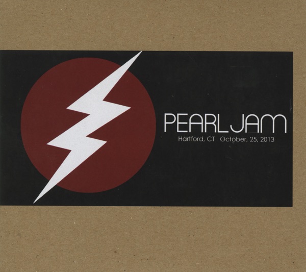 Pearl Jam - Hartford, CT 25-October-2013 (Live)