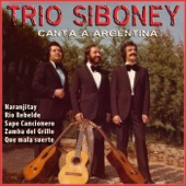 Trio Siboney - Zamba del Grillo