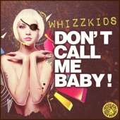 Don't Call Me Baby artwork