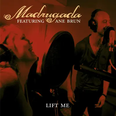 Lift MeLift Me (Duet with Ane Brun) - Single - Madrugada