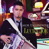 Lucky Joe - Amor Escondido