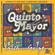 Pa' Gozar Contigo - Quinto Mayor