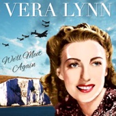 Vera Lynn - We'll Meet Again