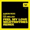 Fee My Love (Nightrhymes Remix) - Aaron Ross lyrics