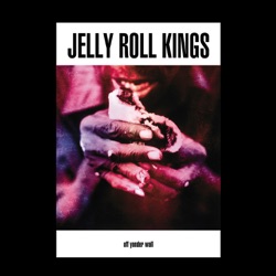 Jelly Roll Kings - Frank Frost Blues