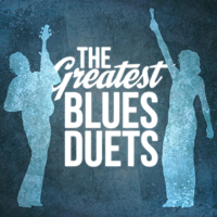 Various Artists - The Greatest Blues Duets artwork