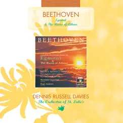 Beethoven: Egmont, Incidental Music, The Ruins of Athens by Dennis Russell Davies & The Orchestra Of St. Luke's album reviews, ratings, credits