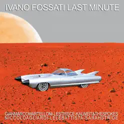 Last Minute - Ivano Fossati