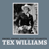 Tex Williams - Smoke Smoke Smoke That Cigarette