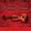 Beautiful Strings - 24 Timeless Melodies Featuring Violin album lyrics, reviews, download