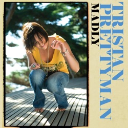 Tristan Prettyman - Madly